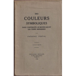 Des couleurs symboliques dans l'Antiquité le Moyen-Age et les...