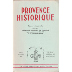 Provence Historique . Tme XIV.Fascicule 57.Une page d'Histoire...