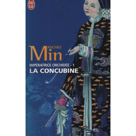 Impératrice Orchidée 1 : La concubine