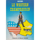 Le Western Champsaurin Tome III