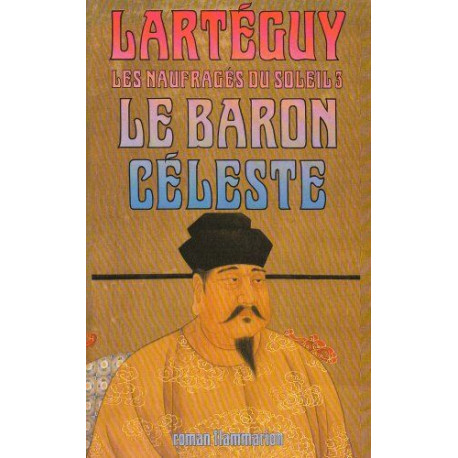 Les Naufragés du Soleil Tome 3 : le Baron Céleste