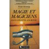 Magie et magiciens dans l'Égypte ancienne